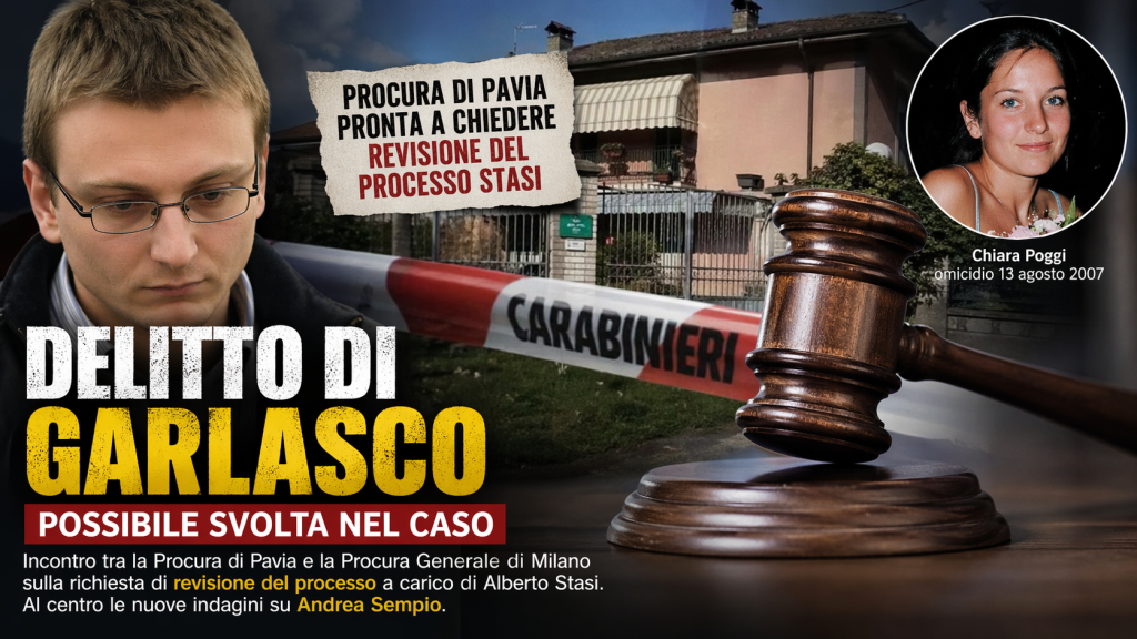 Delitto di Garlasco, possibile revisione del processo Stasi con Chiara Poggi e scena del crimine