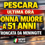 Pescara meningite fulminante donna morta a 51 anni ambulanza ospedale