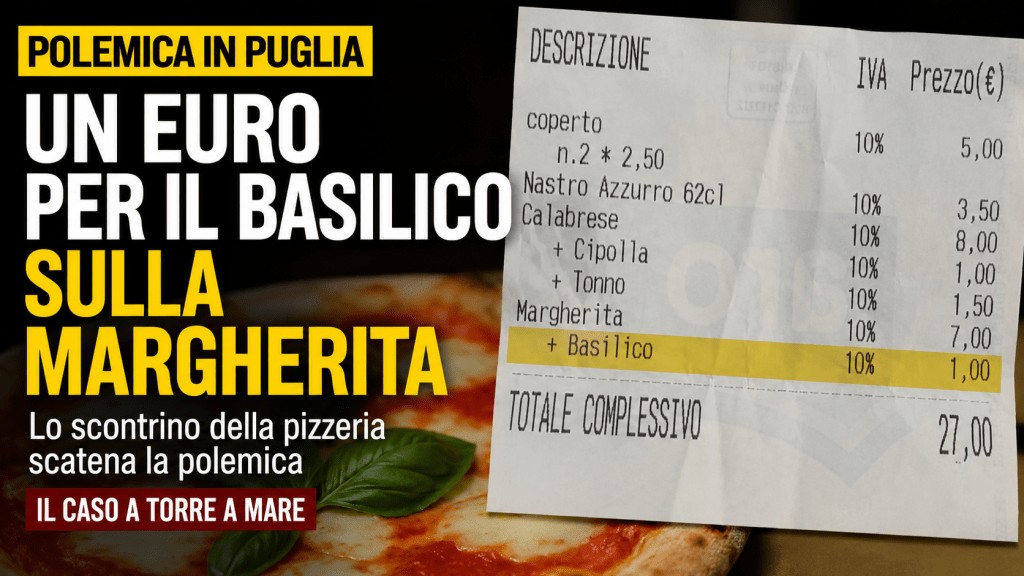 Scontrino con supplemento di un euro per il basilico sulla pizza Margherita in una pizzeria di Torre a Mare